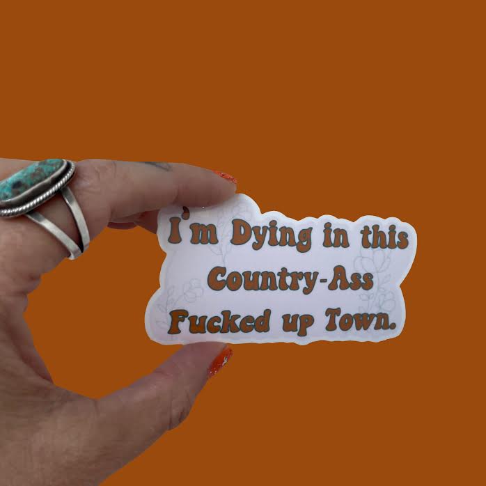 Country-Ass Sticker