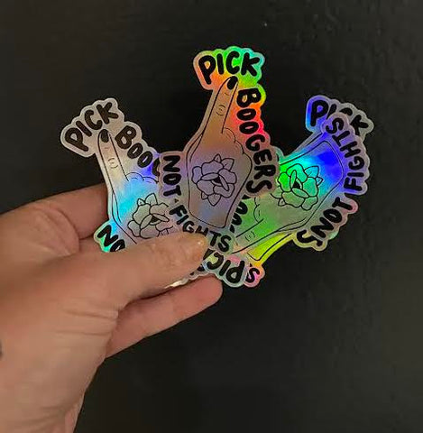 Pick Boogers Holographic Sticker