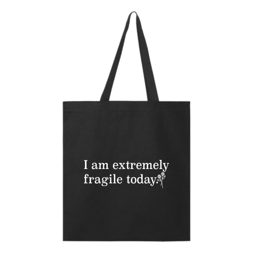 Fragile (white font) Tote