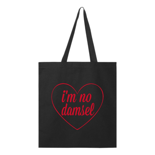 I'm No Damsel (red font) Tote