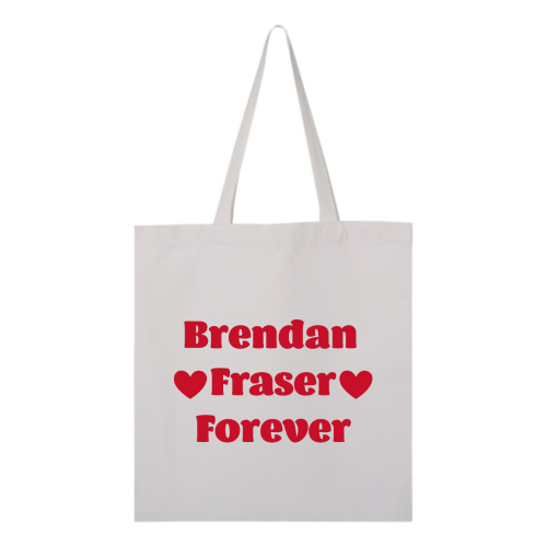 Brendan Fraser (red font) Tote