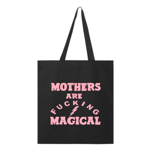Magical Mom (pink font) Tote