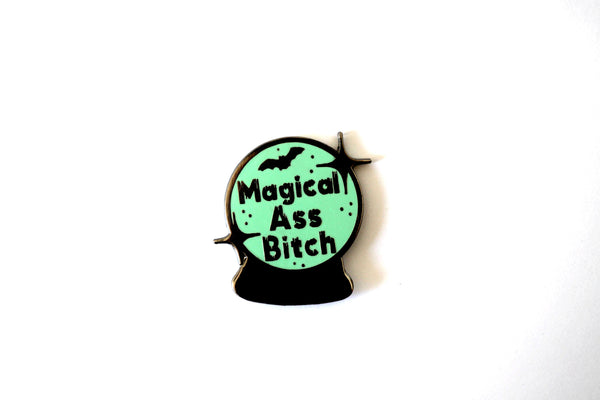 The Magical Ass Bitch Pin