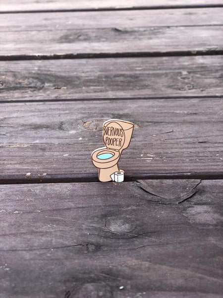 The Nervous Pooper Pin