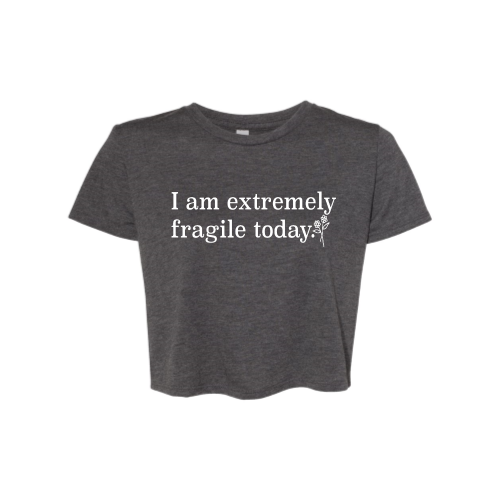 Fragile Cropped Womens (white font) Tee