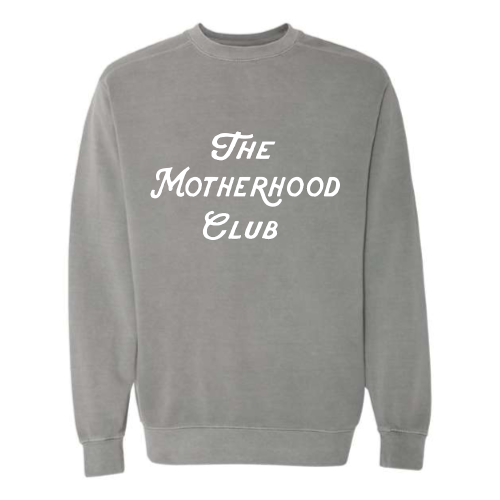 Motherhood Club (white font) Pullover