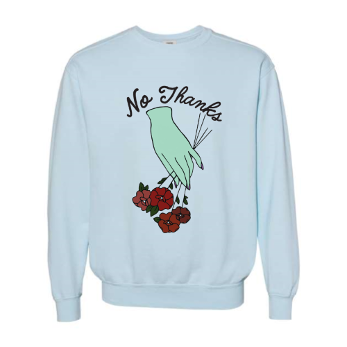 No Thanks (color graphic) Pullover