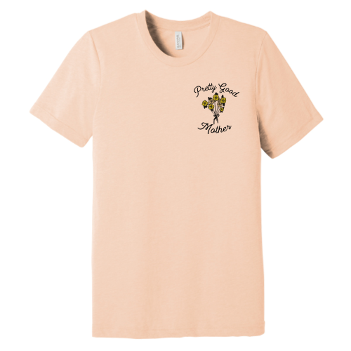 Pretty Good Mother (floral graphic) Pocket Tee