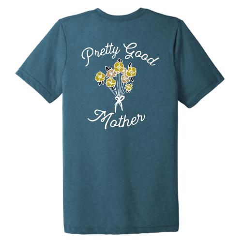 Pretty Good Mother (floral white graphic) Pocket Tee