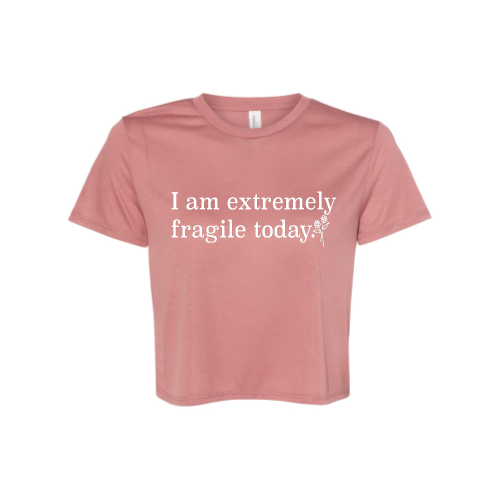 Fragile Cropped Womens (white font) Tee