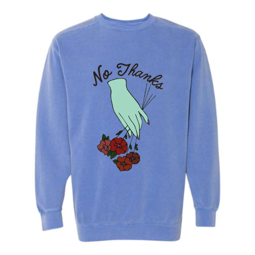 No Thanks (color graphic) Pullover