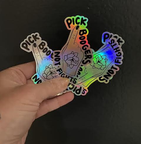 Pick Boogers Holographic Sticker