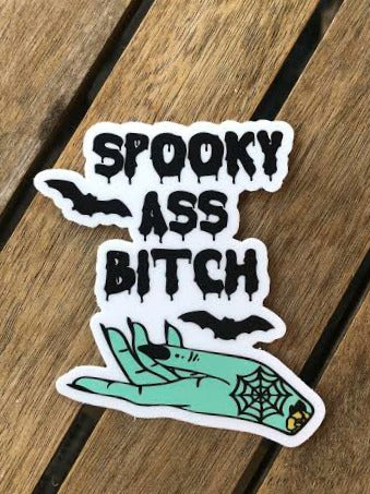 Spooky Ass Bitch Sticker