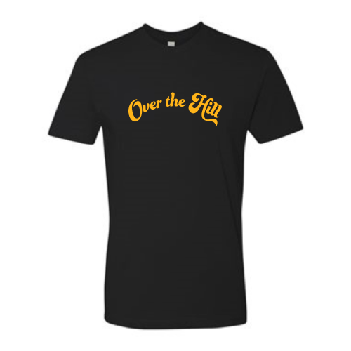 Over the Hill - Unisex - Gold Font