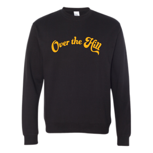 Over the Hill - Unisex Pullover - Gold Font