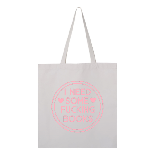 Books Needed Tote - Pink Font