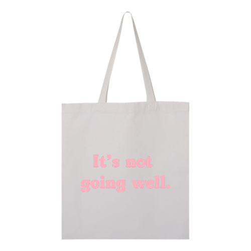 Not Well Tote - Pink Font