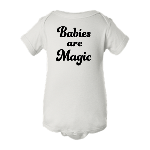 Babies are Magic - Onesie
