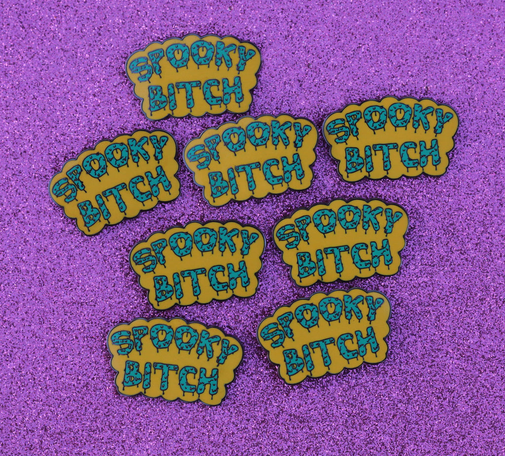 The Spooky Bitch Pin