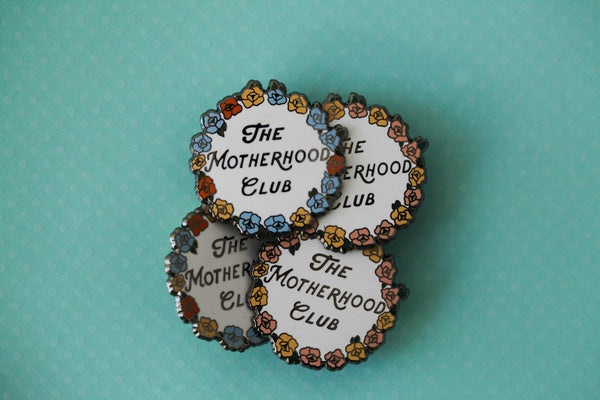 The Motherhood Club Pin
