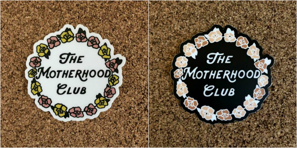 Motherhood Club Stickers (white or black)